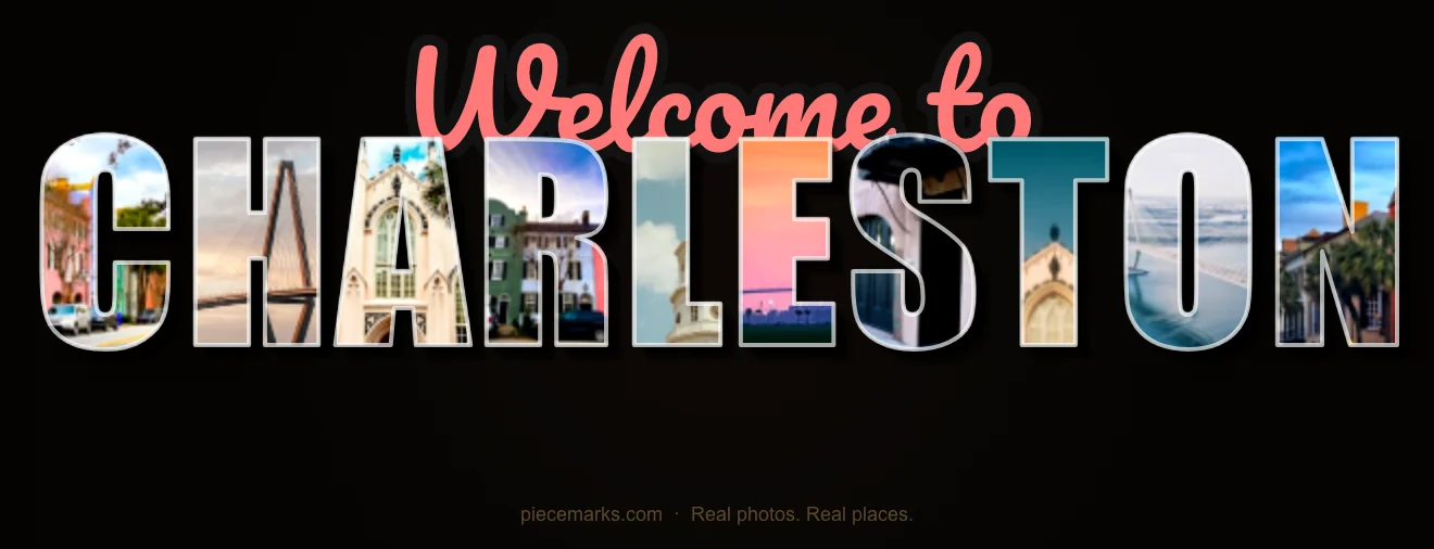 Real photos of CHARLESTON filling each letter — a Piecemarks Greetings From mural