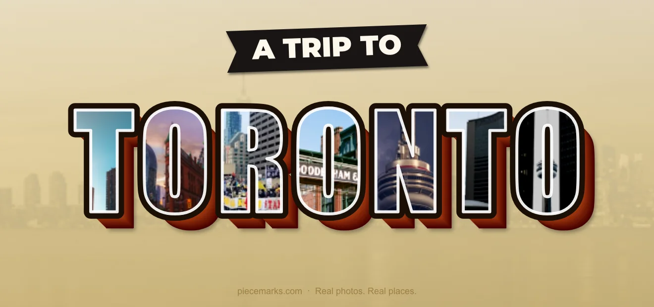 Real photos of TORONTO filling each letter — a Piecemarks Greetings From mural